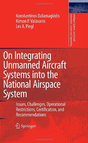On Integrating Unmanned Aircraft Systems Into the National Airspace System