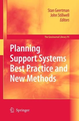 Planning Support Systems Best Practice And New Methods (Geo Journal Library)