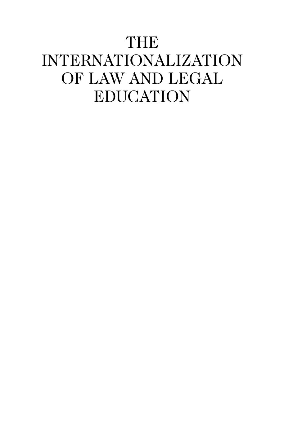 The Internationalization of Law and Legal Education