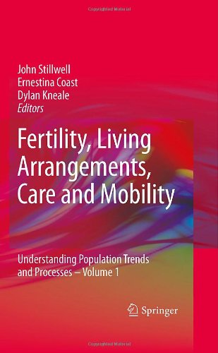 Fertility, Living Arrangements, Care and Mobility