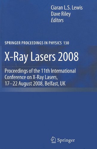 X Ray Lasers 2008