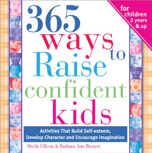 365 Ways to Raise Confident Kids