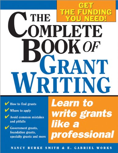 The Complete Book of Grant Writing