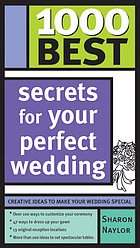 1000 best secrets for your perfect wedding