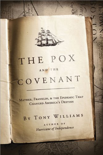 The Pox and the Covenant