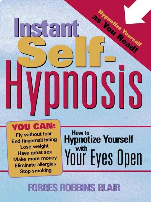 Instant Self-Hypnosis