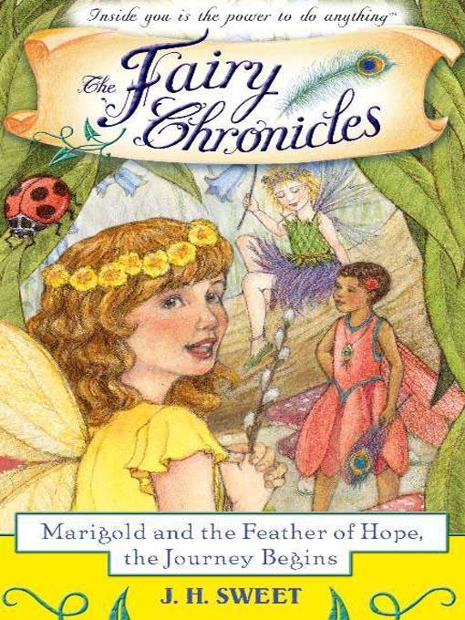 Marigold and the Feather of Hope, the Journey Begins