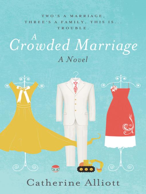 A Crowded Marriage