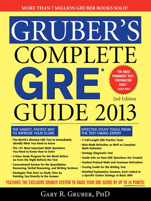 Gruber's Complete GRE Guide 2013