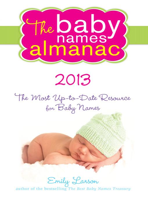 The Baby Names Almanac 2013