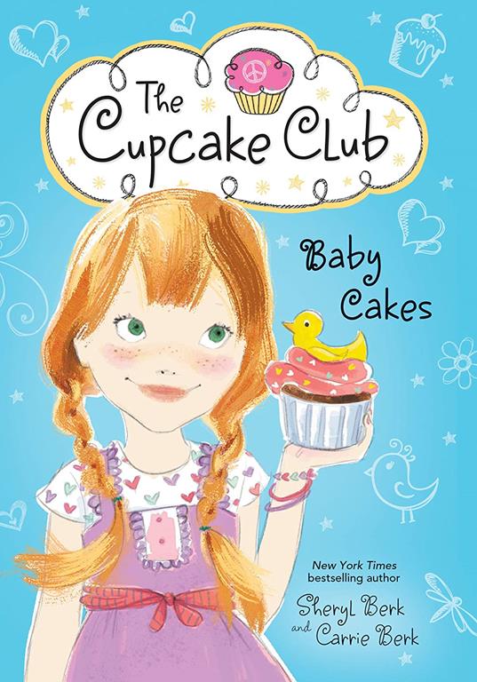 Baby Cakes: The Cupcake Club (The Cupcake Club, 5)