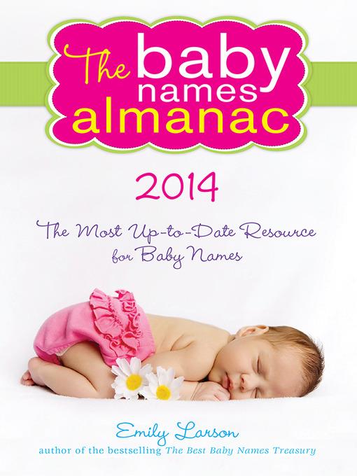 The Baby Names Almanac 2014