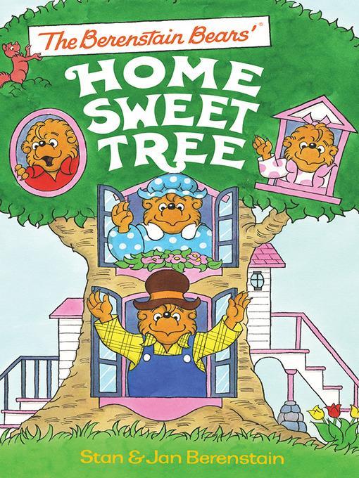 The Berenstain Bears'® Home Sweet Tree
