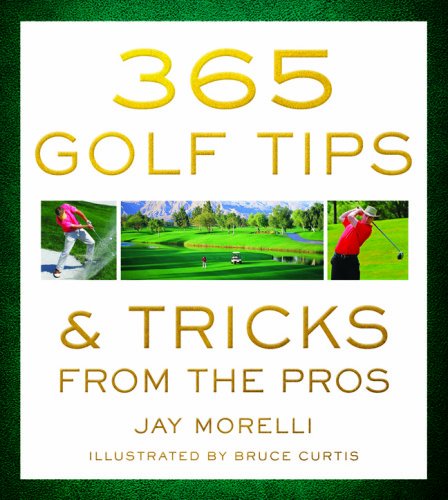 365 Golf Tips  Tricks From the Pros