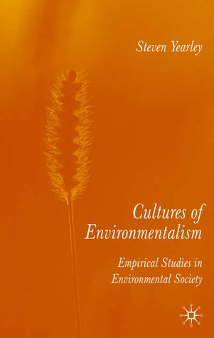 Cultures of Environmentalism