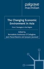 The changing economic environment in Asia : firms' strategies in the region