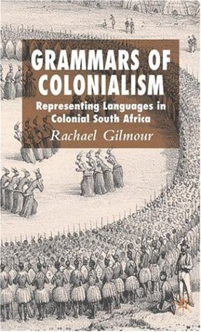 Grammars of Colonialism