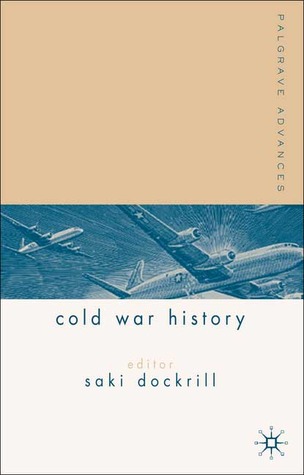 Palgrave Advances in Cold War History