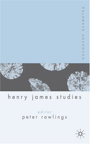 Palgrave Advances in Henry James Studies