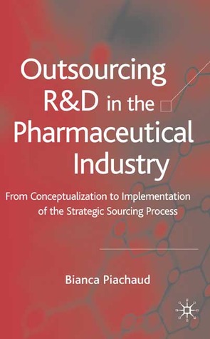 Outsourcing of R&amp;D in the Pharmaceutical Industry