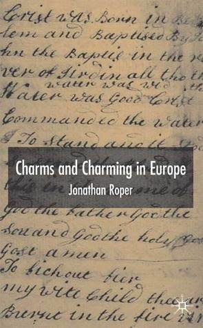 Charms and Charming in Europe