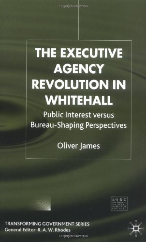 The Executive Agency Revolution in Whitehall