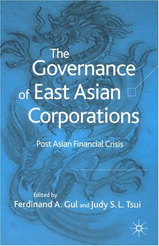 The Governance of East Asian Corporations