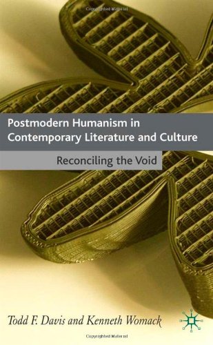 Postmodern Humanism in Contemporary Literature and Culture
