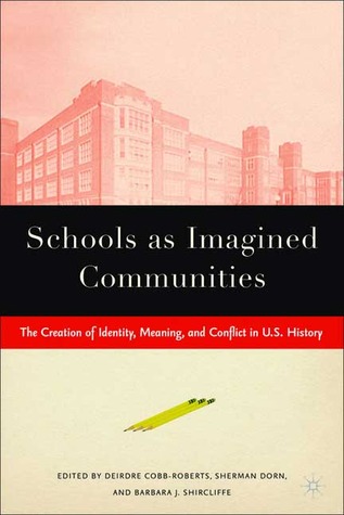 Schools as Imagined Communities