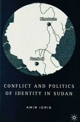 Conflict and Politics of Identity in Sudan