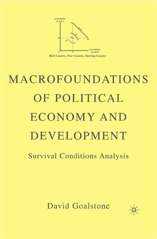 Macrofoundations of Political Economy and Development