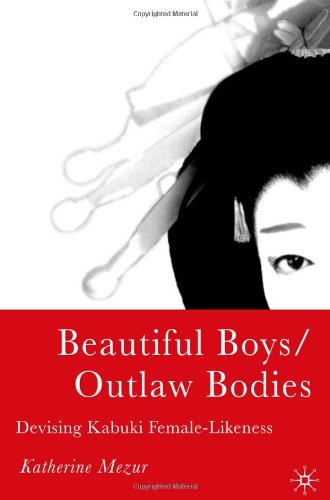 Beautiful boys : devising Kabuki female-likeness