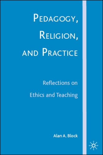 Pedagogy, Religion, and Practice