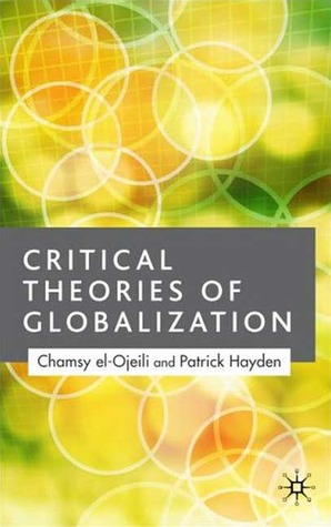 Critical Theories of Globalization