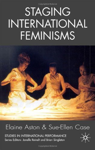 Staging International Feminisms