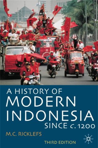 A history of modern Indonesia since c.1200