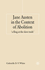 Jane Austen in the Context of Abolition