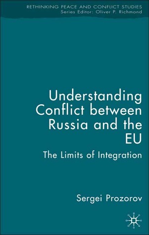 Understanding Conflict between Russia and the EU