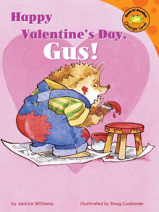 Happy Valentine's Day, Gus!