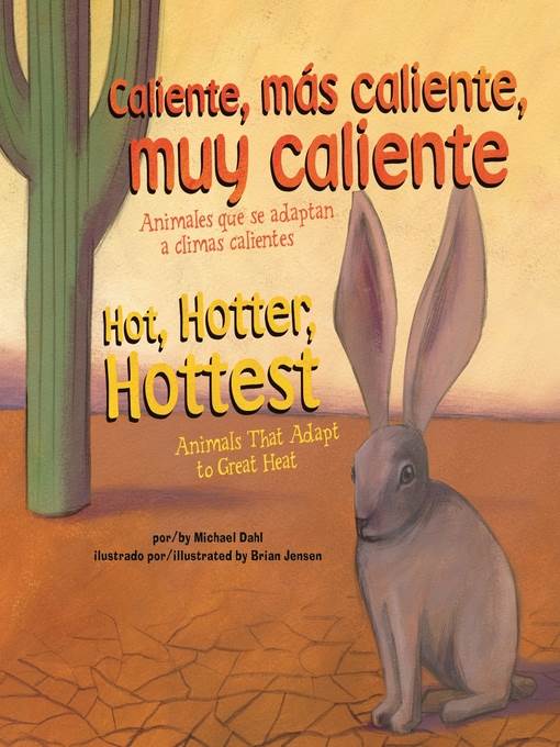 Caliente, más caliente, muy caliente/Hot, Hotter, Hottest