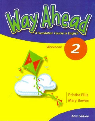 Way Ahead : a foundation course in English / 2[,4] Workbook.