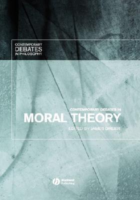 Contemporary Debates in Moral Theory