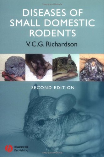 Diseases Of Small Domestic Rodents (Library Of Veterinary Practice)