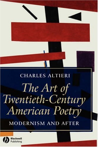 Art of Twentieth-Century American Poetry