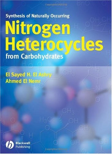 Synthesis of Naturally Occuring Nitrogen Heterocycles from Carbohydrates