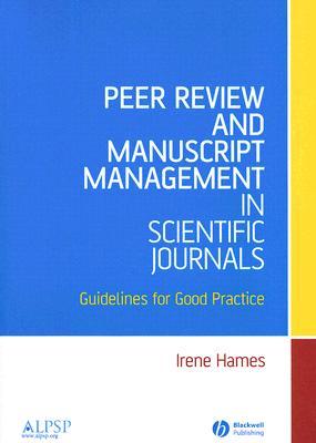 Peer Review and Manuscript Management in Scientific Journals