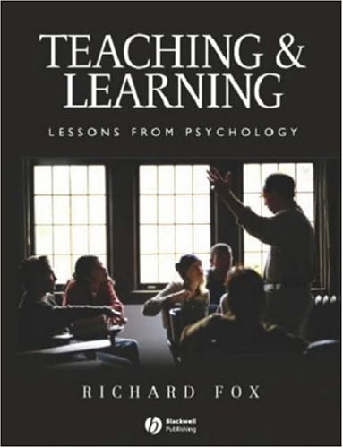 Teaching and learning : lessons from psychology