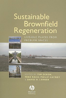 Sustainable Brownfield Regeneration
