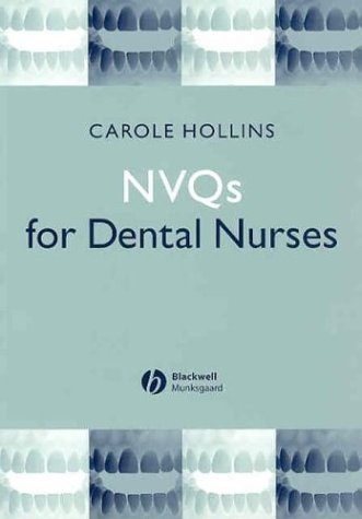 Nvqs for Dental Nurses