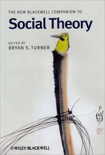 The New Blackwell Companion To Social Theory